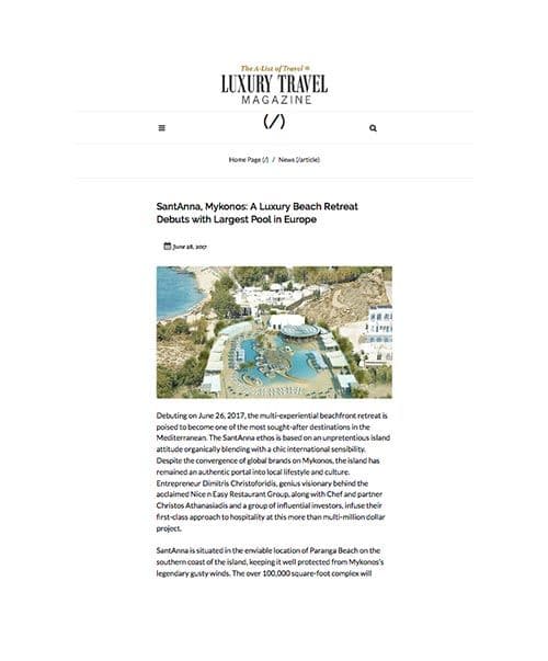 Luxury Travel Magazine | Jun 29, 2017 - SantAnna, Mykonos: A Luxury Beach Retreat Debuts with Largest…